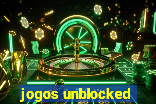 jogos unblocked